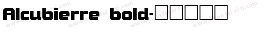 Alcubierre bold字体转换